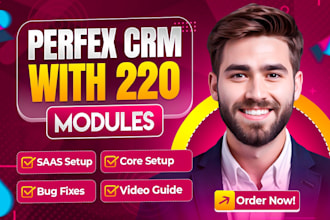 provide perfex crm saas 220 modules installation in 20 minutes