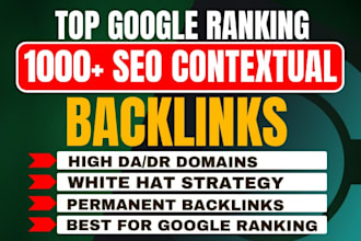 do link building high quality 1000 SEO dofollow contextual backlinks for website