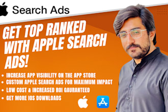 setup and optimize apple search ads for maximising ios app downloads and ROI