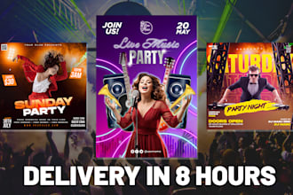design party flyer poster music, club, dj, birthday, or any event flyer for you