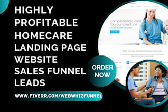 home care landing page assisted living website healthcare sales funnel leads