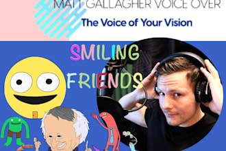 voice your recording as one of the smiling friends
