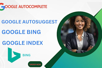 do google autocomplete, auto index, bing and auto suggestion