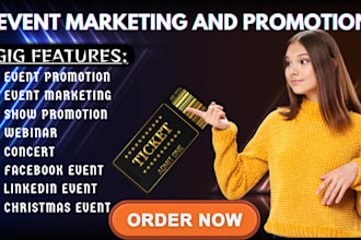 do effective promotion for your event, concert, webinar, show to boost attendees