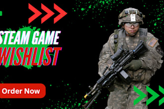 increase steam game wishlist steam game promotion game marketing