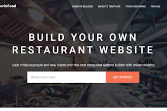 build a responsive restaurant website, landing page, increase online orders