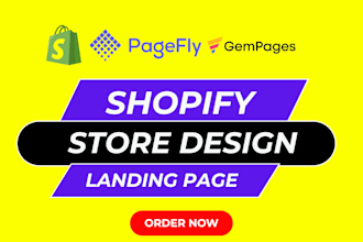 design, redesign shopify ecommerce website or landing page with pagefly, gempage