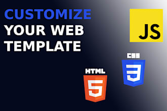 customize web template HTML, CSS, javascript to your needs