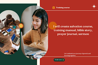 create salvation course, training manual, bible story, prayer journal, sermon