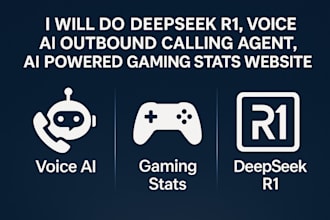 do deepseek r1, voice ai outbound calling agent, ai powered gaming stats website