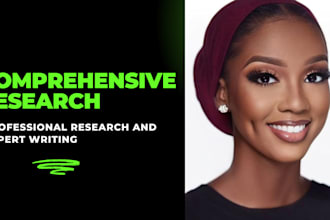 do comprehensive research and a thorough summary