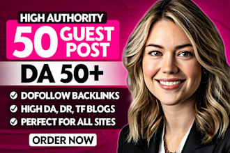 do guest post, high da guest post, guest posting with seo backlinks