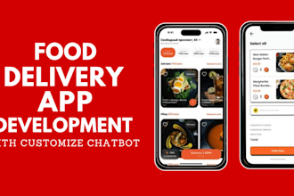 develop food delivery app, grocery app, restaurant app with customized chatbot