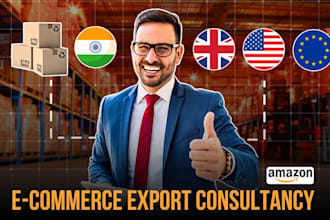 consult for selling on amazon, e commerce export from india to USA UK and eu