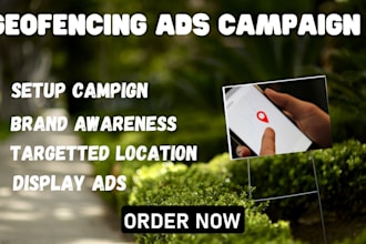 lunch converting geofencing ads campaign, location  targeting, geotargeting
