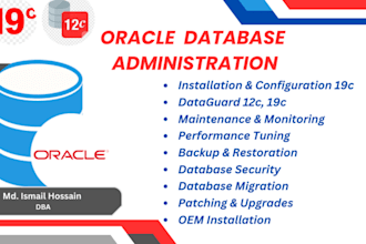 install, upgrade, migrate, tune,  secure oracle database for optimal performance