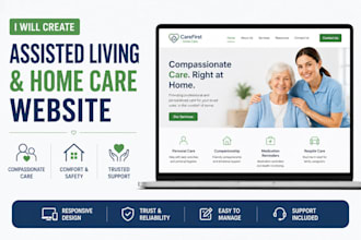 create home care website, assisted living website and senior care website