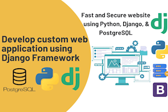 develop a custom django website for you