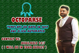scrap your data using octoparse and parsehub