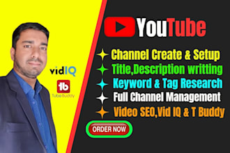 be your youtube channel manager and video SEO expert