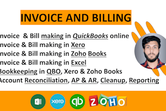 make invoices and bill and do quickbooks online and xero bookkeeping