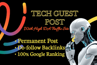 publish tech guest posts on high da tech blogs with dofollow tech backlinks