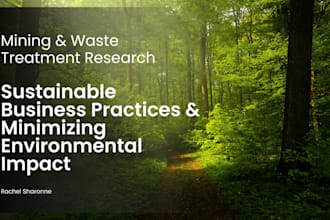 do research on mining or waste treatment