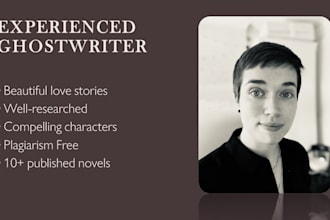 ghostwrite a fantastic romance for you