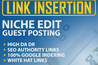 do niche edit link insertion on high da sites