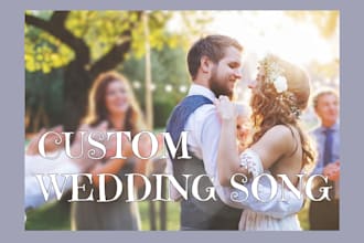 write and record your wedding or first dance song