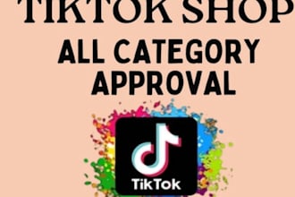 help you to get tiktok shop category approval