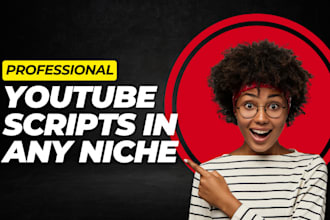 be your youtube channel scripwriter on any topic, video intro, content calendar