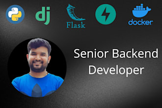 be experienced python, django, flask, fast api developer