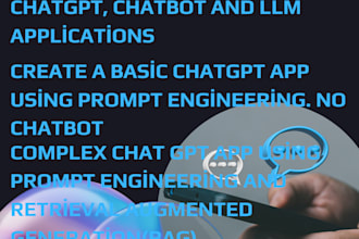 develop and deploy chatgpt, chatbot and llm applications