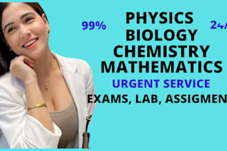 be online general chemistry, physics, math and biology tutor