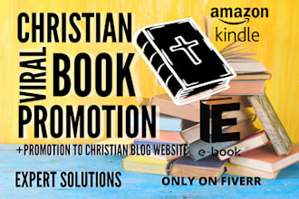 do christian book promotion viral christian book marketing book kindle ebook ads