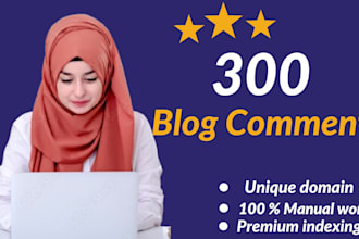300 dofollow blog comment on high da pa low obl backlinks