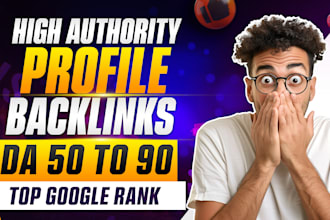 create high authority profile backlinks for google ranking