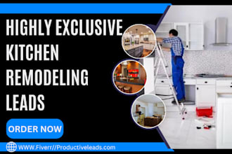 kitchen improvement leads kitchen construction leads kitchen remodeling leads
