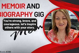 write, rewrite or edit your memoir, autobiography, biography