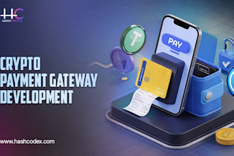 develop a secure crypto payment gateway for your business