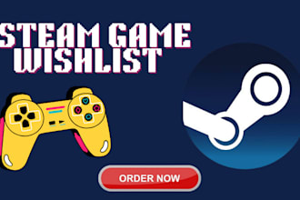 raise steam game wishlist steam game promotion, roblox game promotion marketing