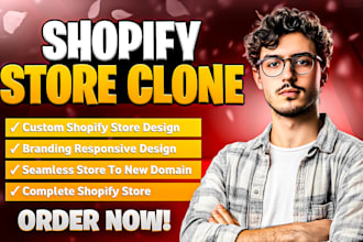 replicate shopify store clone,copy,duplicate,design and redesign