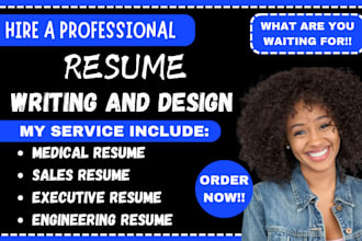 write medical resume, sales resume, engineering resume, executive resume writer