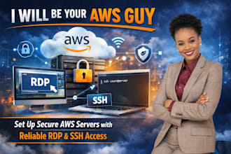 set up secure AWS servers with reliable rdp or ssh access