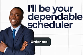 be your dependable appointment setter