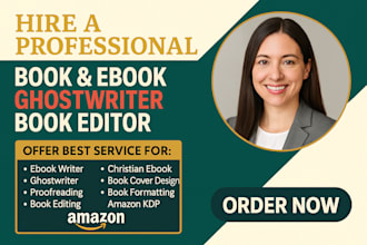 be your nonfiction ebook writer, ghost book writer amazon kdp, romance writer