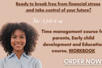 create time management course, early child development, self study workbook
