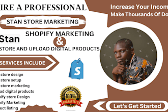 do your stan store marketing stan store design and uploads digital products