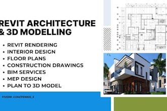 create architectural drawings and 3d modelling in revit, interior and exterior